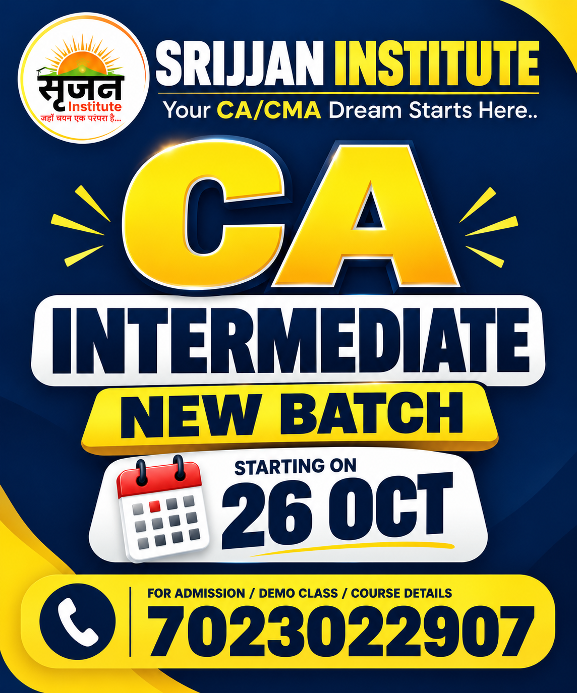 Srijjan Institute CA Intermediate new batch starting 26 October 2026. Admission and demo class enquiries: 7023022907