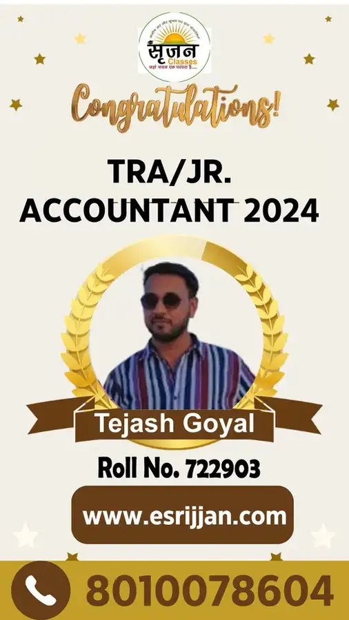 Tejash Goyal - RSMSSB TRA Junior Accountant 2024 selected student